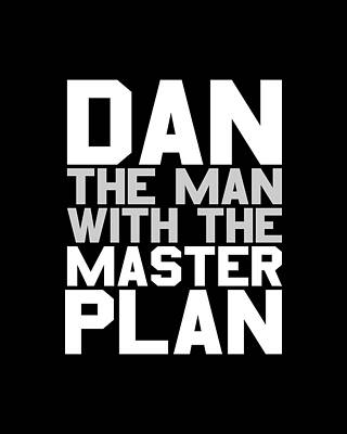 The Digital Art - Dan The Man With The Master Plan by Flippin Sweet Gear