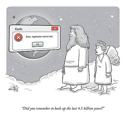 4 Wall Art featuring the drawing Did You Remember To Back Up? by Ellis Rosen