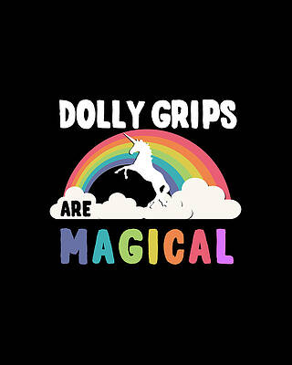Magical Digital Art - Dolly Grips Are Magical by Flippin Sweet Gear