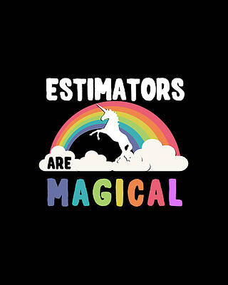 Unicorn Wall Art featuring the digital art Estimators Are Magical by Flippin Sweet Gear