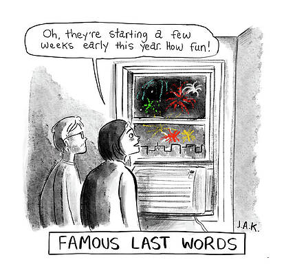 Famous Last Words Print