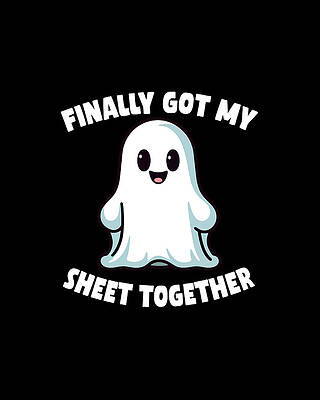 Ghost Digital Art - Finally Got My Sheet Together Boo Ghost Halloween by Flippin Sweet Gear