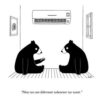 Remote Wall Art featuring the drawing Hibernate Whenever We Want by Seth Fleishman