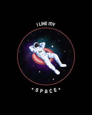 I Wall Art featuring the digital art I Like My Space by Flippin Sweet Gear