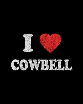 I Digital Art - I Love Cowbell Retro by Flippin Sweet Gear