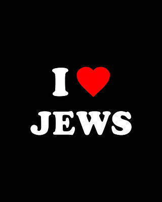 I Love Wall Art featuring the digital art I Love Jews by Flippin Sweet Gear
