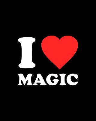 I Love Wall Art featuring the digital art I Love Magic by Flippin Sweet Gear