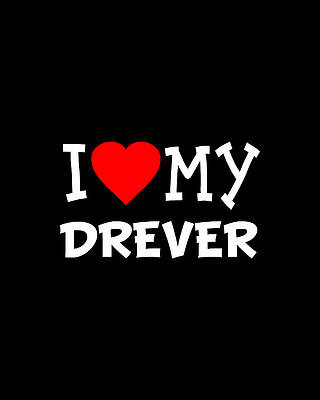 I Wall Art featuring the digital art I Love My Drever Dog Breed by Flippin Sweet Gear
