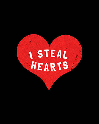 I Digital Art - I Steal Hearts Valentines Day by Flippin Sweet Gear