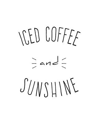 Beach Digital Art - Iced Coffee And Sunshine by Flippin Sweet Gear