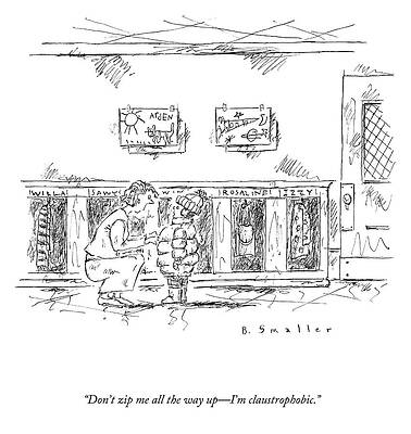 Cold Drawing - I'm Claustrophobic by Barbara Smaller