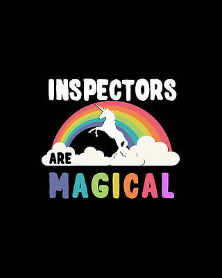 Happy Wall Art featuring the digital art Inspectors Are Magical by Flippin Sweet Gear