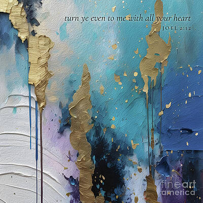 Wall Art featuring the painting Joel 2 12 Square Christian Art, Turn To Me With All Your Heart by Mark Lawrence