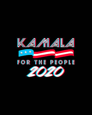 For Digital Art - Kamala Harris For The People by Flippin Sweet Gear