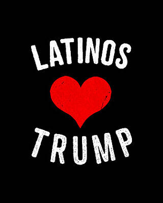 Party Wall Art featuring the digital art Latinas Love Trump by Flippin Sweet Gear