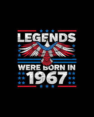 Nostalgic Wall Art featuring the digital art Legends Were Born In 1967 Patriotic Birthday by Flippin Sweet Gear