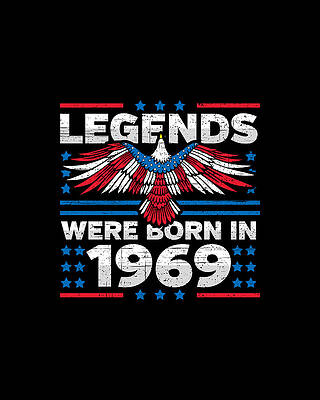 Nostalgic Wall Art featuring the digital art Legends Were Born In 1969 Patriotic Birthday by Flippin Sweet Gear