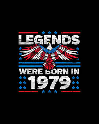 Nostalgic Wall Art featuring the digital art Legends Were Born In 1979 Patriotic Birthday by Flippin Sweet Gear