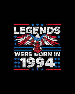 Nostalgic Wall Art featuring the digital art Legends Were Born In 1994 Patriotic Birthday by Flippin Sweet Gear
