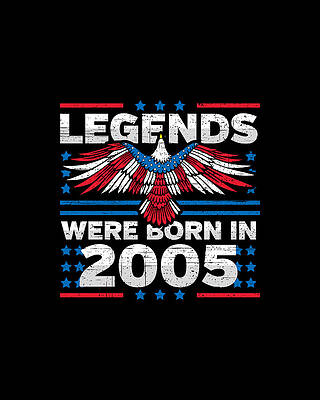 Nostalgic Wall Art featuring the digital art Legends Were Born In 2005 Patriotic Birthday by Flippin Sweet Gear