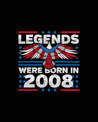 Nostalgic Wall Art featuring the digital art Legends Were Born In 2008 Patriotic Birthday by Flippin Sweet Gear
