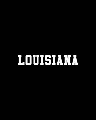 Louisiana Wall Art featuring the digital art Louisiana by Flippin Sweet Gear