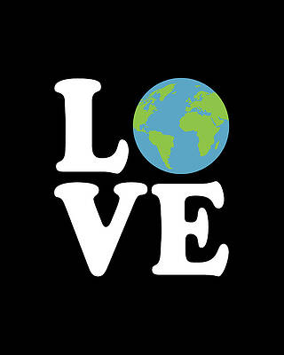 Earth Wall Art featuring the digital art Love Earth by Flippin Sweet Gear