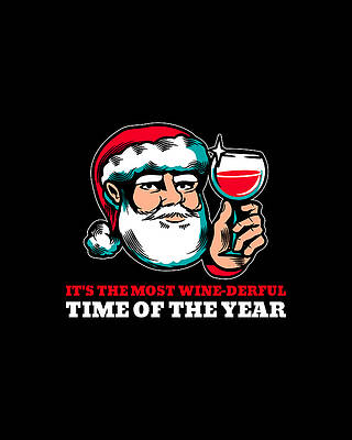 Xmas Wall Art featuring the digital art Most Wine Derful Time Of The Year Funny Christmas Santa by Flippin Sweet Gear