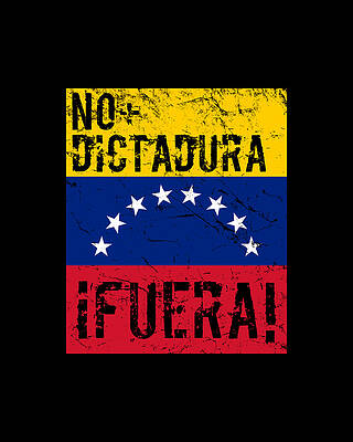 No Wall Art featuring the digital art No Dictadura Fuera Madura Protest by Flippin Sweet Gear