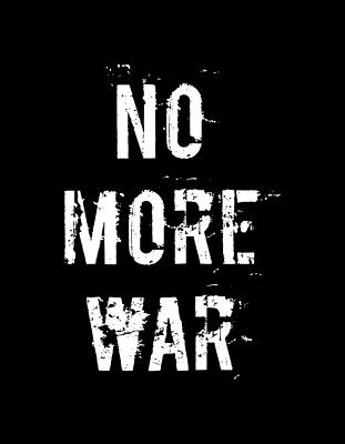 Middle East Wall Art featuring the digital art No More War Pacifist by Flippin Sweet Gear