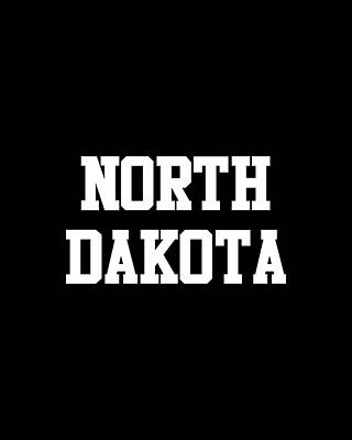 North Wall Art featuring the digital art North Dakota by Flippin Sweet Gear
