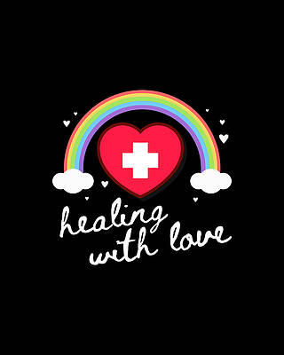 Profession Wall Art featuring the digital art Nurse Healing With Love by Flippin Sweet Gear