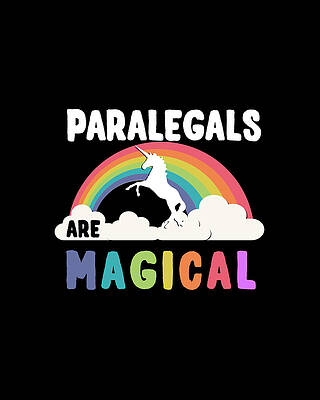 Happy Wall Art featuring the digital art Paralegals Are Magical by Flippin Sweet Gear
