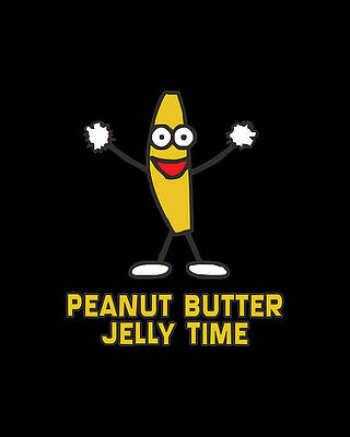 Cute Wall Art featuring the digital art Peanut Butter Jelly Time by Flippin Sweet Gear