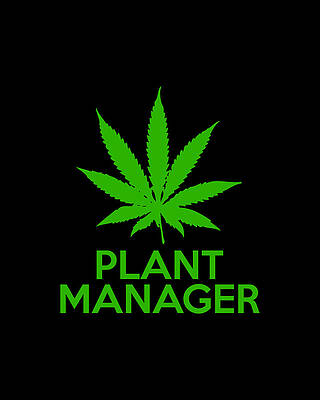 Plant Manager Weed Pot Cannabis by Flippin Sweet Gear