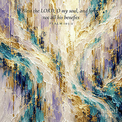 Wall Art featuring the painting Psalm 103 2 Bible Verse Wall Art, Forget Not All His Benefits by Mark Lawrence