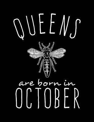 Bear Wall Art featuring the digital art Queens Are Born In October by Flippin Sweet Gear