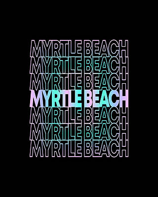 Beach Digital Art - Retro Myrtle Beach South Carolina by Flippin Sweet Gear