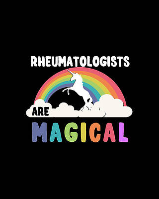 Rainbow Wall Art featuring the digital art Rheumatologists Are Magical by Flippin Sweet Gear