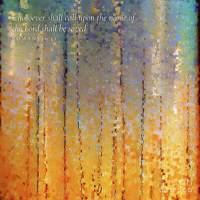 Wall Art featuring the painting Romans 10 13 Square Christian Art, Call Upon The Name Of The Lord by Mark Lawrence