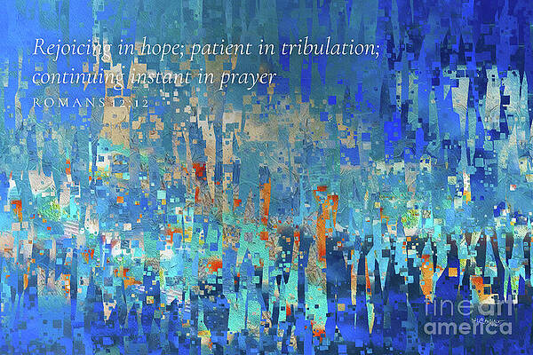 Wall Art featuring the painting Romans 12 12 Bible Verse Wall Art, Rejoicing In Hope by Mark Lawrence
