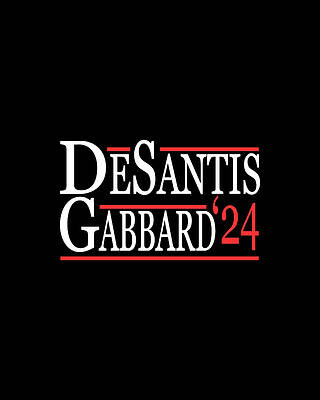 Ron Desantis Tulsi Gabbard 2024 Print