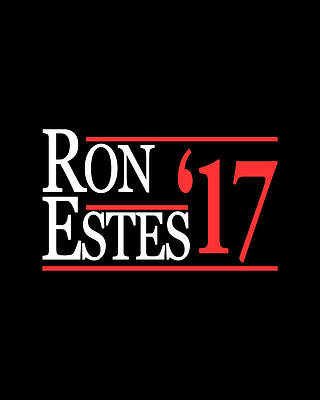 For Digital Art - Ron Estes For Congress 2017 by Flippin Sweet Gear