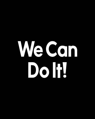 Costume Digital Art - Rosie The Riveter We Can Do It by Flippin Sweet Gear