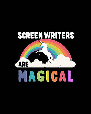 Happy Wall Art featuring the digital art Screen Writers Are Magical by Flippin Sweet Gear