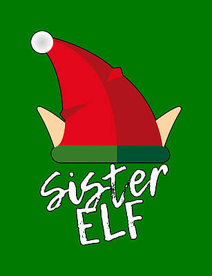 Xmas Wall Art featuring the digital art Sister Elf Christmas Costume by Flippin Sweet Gear