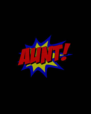 Superhero Aunt Print