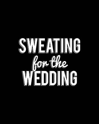 Journey Digital Art - Sweating For The Wedding by Flippin Sweet Gear
