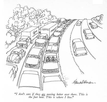 Fast Drawing - The Fast Lane by JB Handelsman