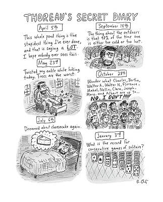 Outdoors Drawing - Thoreaus Secret Diary by Roz Chast
